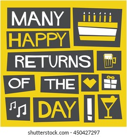 MANY HAPPY RETURNS OF THE DAY (Vector Illustration in Flat Style Poster Design)