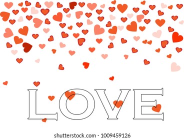 Many hearts falling down. The word  love is on white background for card, banner or backdrop.