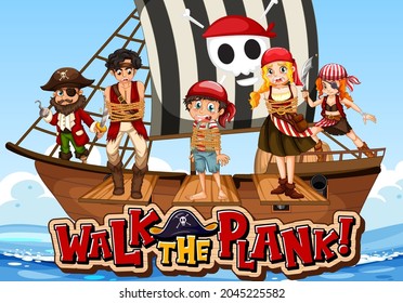 Many pirates cartoon character on the ship with walk the plank font banner illustration