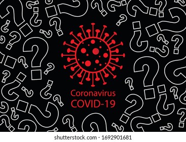 Many question marks of coronavirus. Covid-19 dangerous for background, vector illustration