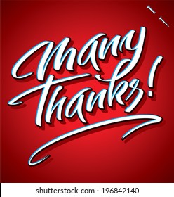 MANY THANKS hand lettering -- custom handmade calligraphy, vector (eps8)