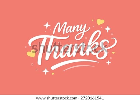 Many thanks hand lettering typography with decorative elements.