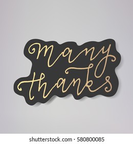 "Many Thanks" - vector illustration design of modern badge with text isolated on black background. Creative sticker design.