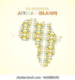 Map of Africa with Congradulations with Eid Mubarak - Happy Islamic Holidays.