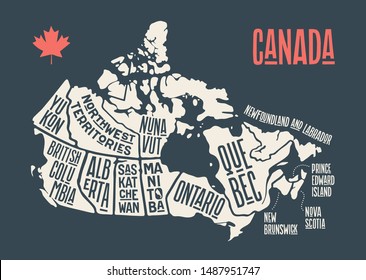 Map Canada. Poster map of provinces and territories of Canada. Black and white print map of Canada for t-shirt, poster or geographic themes. Hand-drawn black map with provinces. Vector Illustration