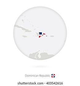 Map of Dominican Republic and national flag in a circle. Dominican Republic map contour with flag. Vector Illustration.