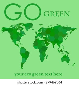 map of the earth. green life. life forward. place for green text