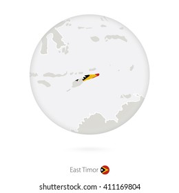 Map of East Timor and national flag in a circle. East Timor map contour with flag. Vector Illustration.