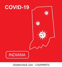 Map of Indiana State labeled "COVID-19". White outline map on a red background. Vector illustration of a virus, coronavirus, epidemiology.