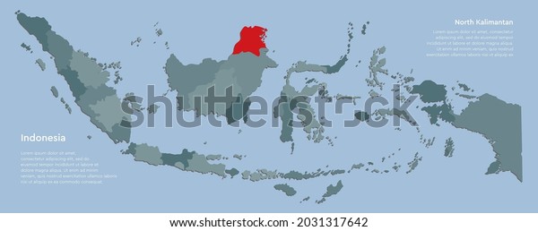 Map\
Indonesia - high detailed illustration map divided on regions.\
Blank country isolated on white background. Vector template region\
North Kalimantan for website, pattern,\
infographic