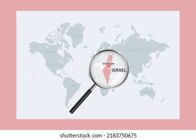 Map of Israel on political world map with magnifying glass