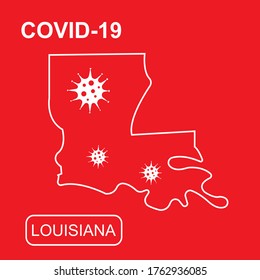 Map of Louisiana State labeled "COVID-19". White outline map on a red background. Vector illustration of a virus, coronavirus, epidemiology.