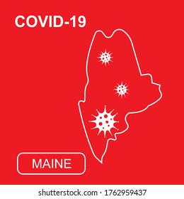 Map of Maine State labeled "COVID-19". White outline map on a red background. Vector illustration of a virus, coronavirus, epidemiology.