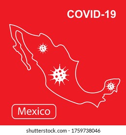 Map of Mexico labeled "Epidemic and Quarantine." White outline map of Mexico on a red background. Vector illustration of a virus, coronavirus, epidemiology.