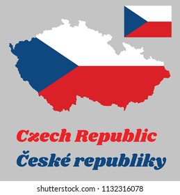 Map outline and flag of Czech Republic, two equal horizontal bands of white (top) and red with a blue isosceles triangle based on the hoist side. with name text Ceske republic.