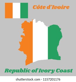 Map outline and flag of Ivory Coast , A vertical tricolor of orange, white, and green. with name text Republic of Ivory Coast.