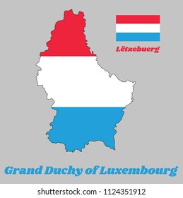 Map outline and flag of Luxembourg, it is a horizontal triband of red, white and light blue, with name text Grand duchy of Luxembourg.
