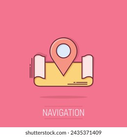 Map pin icon in comic style. GPS navigation cartoon vector illustration on isolated background. Locate position splash effect business concept.