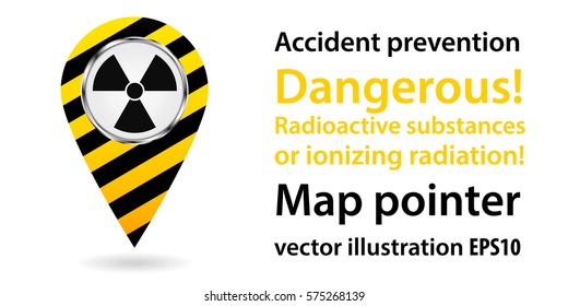 Map pointer. Dangerous! Radiation. Safety information. Industrial design. Vector illustration.
