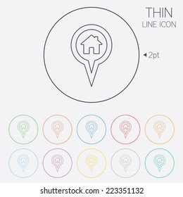 Map pointer house sign icon. Home location marker symbol. Thin line circle web icons with outline. Vector