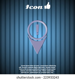 Map pointer icon with an exclamation point. Vector illustration