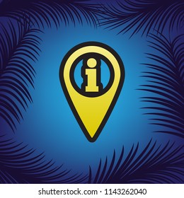 Map pointer with information sign. Vector. Golden icon with black contour at blue background with branches of palm trees.