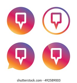 Map pointer sign icon. Location marker symbol. Gradient buttons with flat icon. Speech bubble sign. Vector