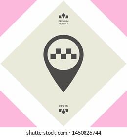 Map pointer with Taxi sign. Graphic elements for your design