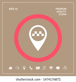 Map pointer with Taxi sign. Graphic elements for your design