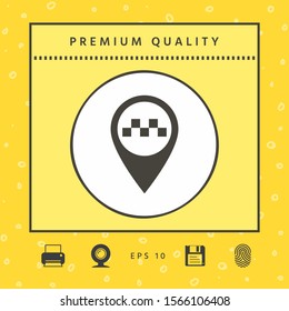 Map pointer with Taxi sign. Graphic elements for your design