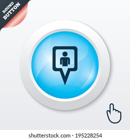 Map pointer user sign icon. Person location marker symbol. Blue shiny button. Modern UI website button with hand cursor pointer. Vector