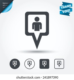 Map pointer user sign icon. Person location marker symbol. Circle and square buttons. Flat design set. Thank you ribbon. Vector