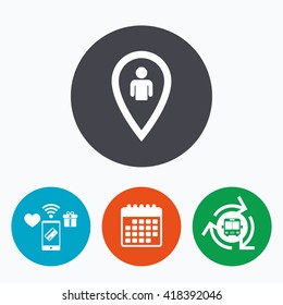 Map pointer user sign icon. Person location marker symbol. Mobile payments, calendar and wifi icons. Bus shuttle.