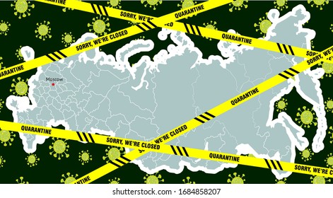 Map of Russia. Yellow restraining bands. Text: quarantine, sorry, we are closed. The symbolic image of the virus