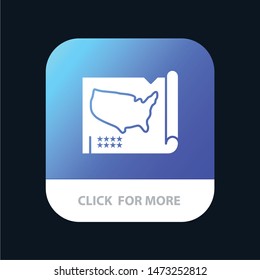 Map, States, United, Usa Mobile App Button. Android and IOS Glyph Version