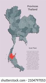 Map Thailand - high detailed illustration map divided on regions. Blank Thailand country isolated on white background. Vector template state Surat Thani for website, pattern, infographic