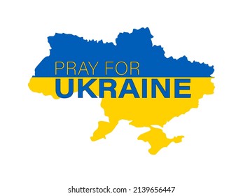 Map of Ukraine with a flag. Pray for Ukraine. Blue and yellow conceptual idea. No to war. Support for the country during the occupation. Stop war. Glory to Ukraine. Vector illustration.