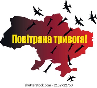 Mapa de Ucrania en rojo con las marcas de aviones y misiles y la inscripción Alarma Aérea en ucraniano. Ilustración vectorial para imprimir en superficies diferentes
