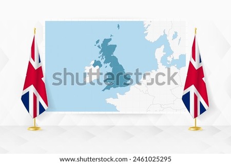 Map of United Kingdom and flags of United Kingdom on flag stand. Vector illustration for diplomacy meeting.