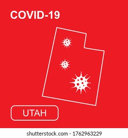 Map of Utah State labeled "COVID-19". White outline map on a red background. Vector illustration of a virus, coronavirus, epidemiology.