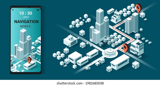 Maps and navigation online on mobile application, City isometric plan with road and buildings, World Map. Isometric smart city concept. 3d vector illustration