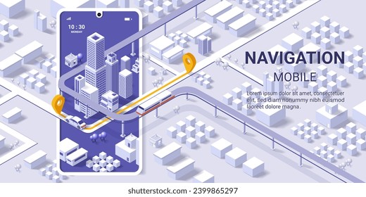 Maps and navigation online on mobile application, City isometric plan with road and buildings, GPS, Travel, Social Media, World Map. Isometric smart city concept. 3d vector illustration
