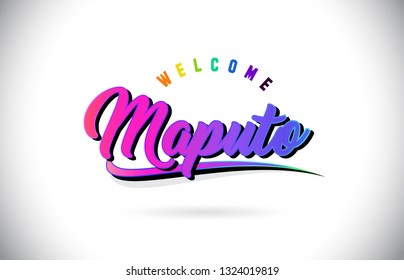 Maputo Welcome To Word Text with Creative Purple Pink Handwritten Font and Swoosh Shape Design Vector Illustration.