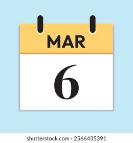 Mar 6. Daily Calendar in Flat Design. March 6th. Yellow Illustration with Soft Blue Background. Serif Font. Time Concept. Date Icon.