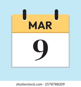 Mar 9. Daily Calendar in Flat Design. March 9th. Yellow Illustration with Soft Blue Background. Serif Font. Date Icon. Time Concept.