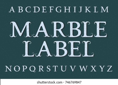 Marble label typeface. Isolated english alphabet.