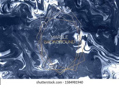 Marble Vector Texture in Dark blue and white. Geometric Golden Frame for text. Liquid Paint with Gold Luxury Invitation Card, Banner or Wallpaper Design Template.