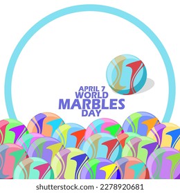 Marbles of different colors and bold text in frame on white background to celebrate World Marbles Day on April 7