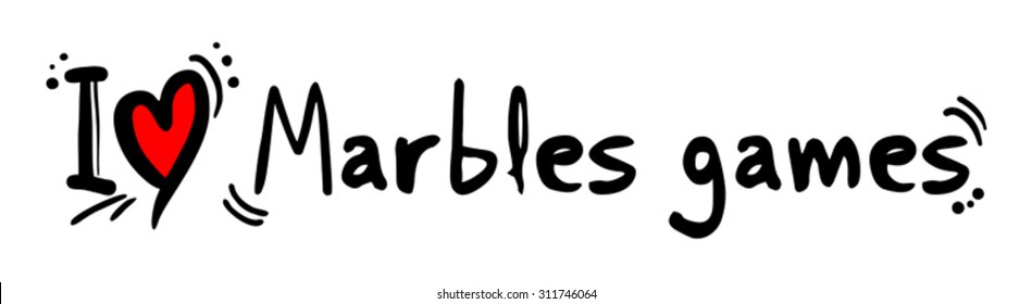 Marbles games love