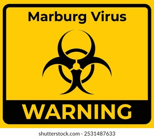 Marburg Virus warning sign biohazard illustration